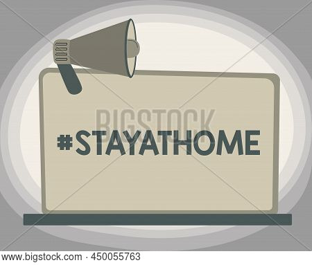 Handwriting Text Hashtag Stay At Home. Business Idea A Trending Label In Social Media Related To The