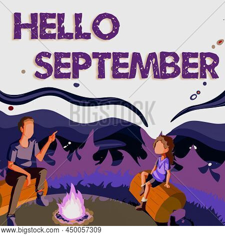 Text Caption Presenting Hello September. Internet Concept Eagerly Wanting A Warm Welcome To The Mont