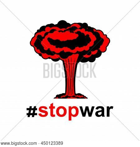 Hashtag Stop War. #stopwar Symbol. No War Sign. Opposition To Military Action. Peace Icon