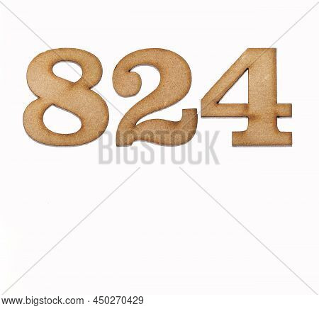 Number 824 - Piece Of Wood Isolated On White Background