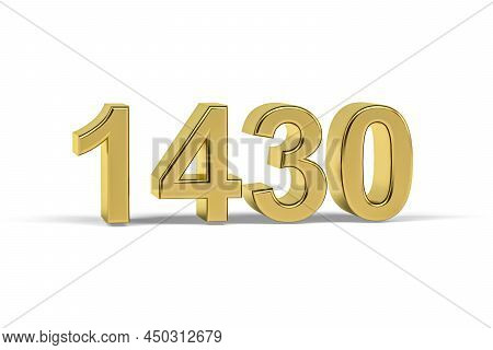 Golden 3d Number 1430 - Year 1430 Isolated On White Background - 3d Render