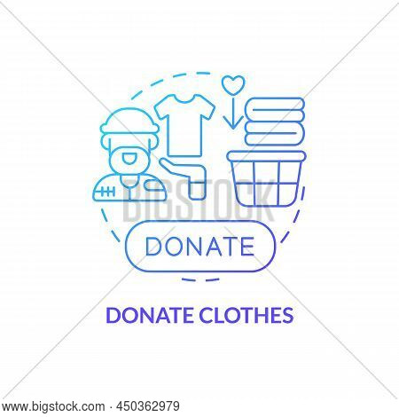 Donate Clothes Blue Gradient Concept Icon. Homelessness Assistance Abstract Idea Thin Line Illustrat