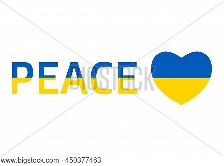 Ukraine Flag Icon In The Shape Of Heart And Peace Text. Abstract Patriotic Ukrainian Flag With Love 