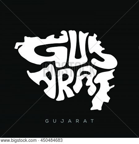 Gujarat Map Lettering Vector. Gujarat Written In Gujarati Map Typography.