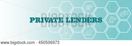 Private Lenders. Horizontal Banner With Text And Illustrations