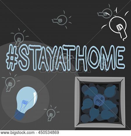 Handwriting Text Hashtag Stay At Home. Business Idea A Trending Label In Social Media Related To The