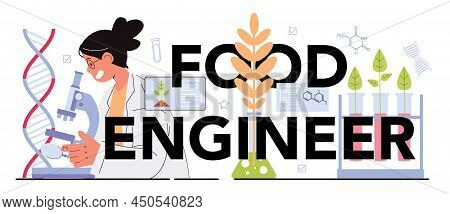 Food Engineering Typographic Header. Biotechnology For Bio Engineering