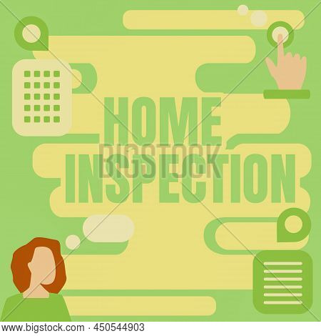 Conceptual Display Home Inspection. Business Overview Examination Of The Condition Of A Home Related