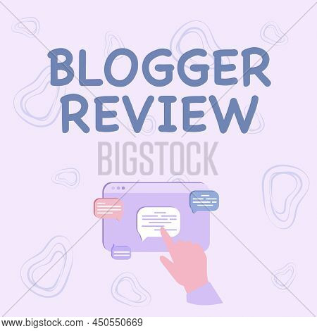 Text Caption Presenting Blogger Review. Business Concept Making A Critical Reconsideration And Summa