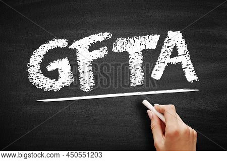 Gfta Grand Free Trade Area - Project Envisaged By Several Regional Blocs In Africa In Order To Bring