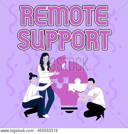 Text Caption Presenting Remote Support. Concept Meaning Help Endusers To Solve Computer Problems And
