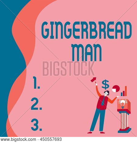 Handwriting Text Gingerbread Man. Business Overview Cookie Made Of Gingerbread Usually In The Shape 