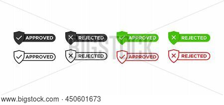 Approved And Rejected Vector Icons Set. Green Approval Sign Vector With Check Mark Symbol