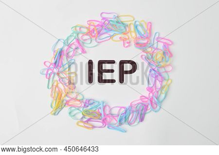 Colorful Rubber Bands With Text Iep Stands For Individualized Education Program