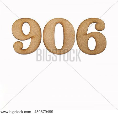 Number 906 - Piece Of Wood Isolated On White Background