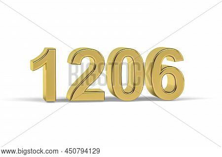 Golden 3d Number 1206 - Year 1206 Isolated On White Background - 3d Render
