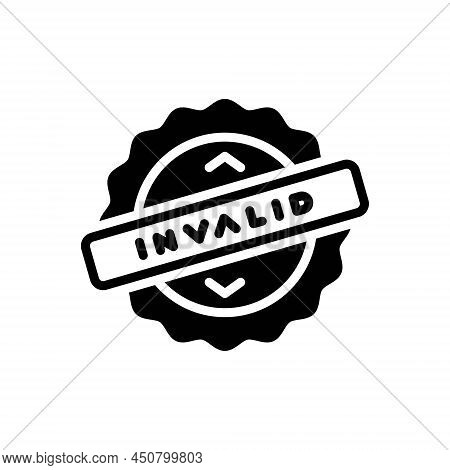 Black Solid Icon For Invalid Risk Interface Invalidation Defeasance