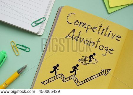 Competitive Advantage Is Shown On The Photo Using The Text And Rocket