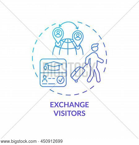 Exchange Visitors Blue Gradient Concept Icon. Foreign Students Support. Migration Passways Abstract 