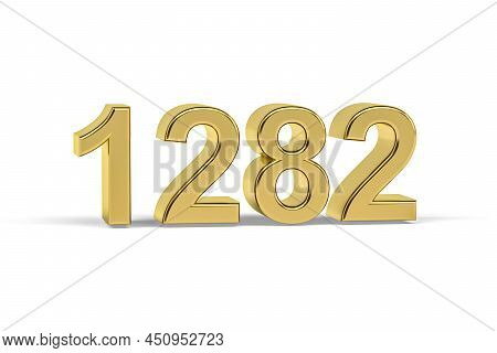 Golden 3d Number 1282 - Year 1282 Isolated On White Background - 3d Render