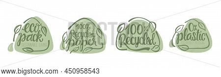 Recycled Paper, Plastic, Eco Packaging Lettering Set. Vector Stock Illustration Isolated On White Ba