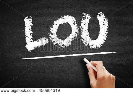 Lou Letters Of Undertaking - Assurance By One Party To Another Party That They Will Fulfil The Oblig