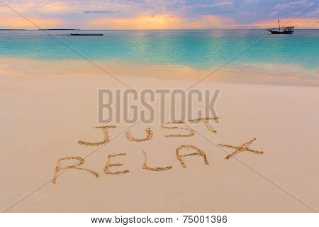 Just Relax Sign