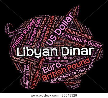 Libyan Dinar Shows Worldwide Trading And Currencies