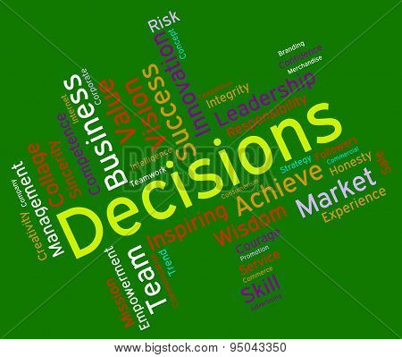 Decision Words Indicates Decided Wordcloud And Text
