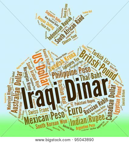Iraqi Dinar Means Foreign Exchange And Currencies