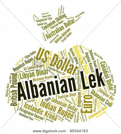 Albanian Lek Means Currency Exchange And Banknote