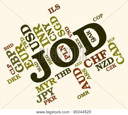 Jod Currency Indicates Jordan Dinar And Broker
