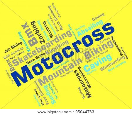 Motocross Words Indicates Motor Extreme And Motorbikes