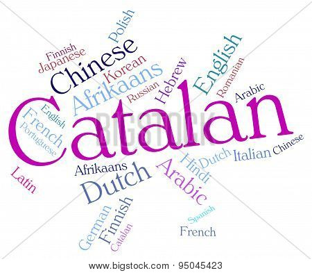 Catalan Language Means Speech Lingo And Word