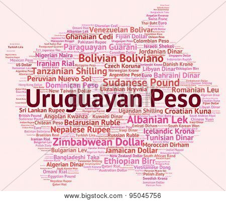 Uruguayan Peso Means Foreign Currency And Banknote