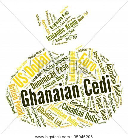 Ghanaian Cedi Shows Forex Trading And Currency