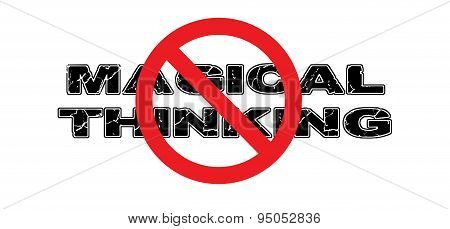 Ban Magical Thinking