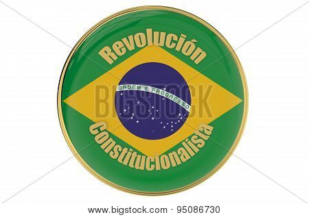 Constitutionalist Revolution In Brazil Concept