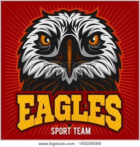Eagles - sport team. Head Eagle and inscription