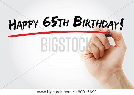 Hand Writing Happy 65Th Birthday With Marker