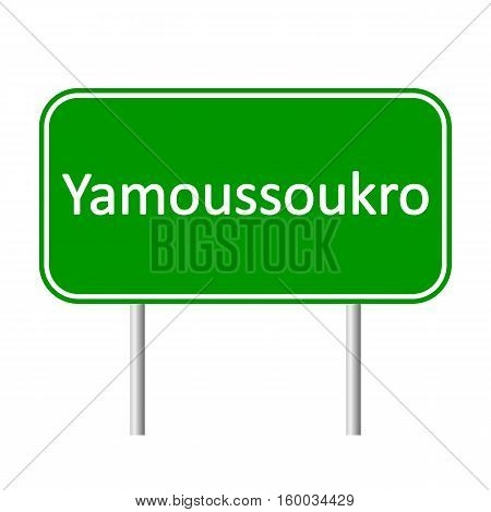 Yamoussoukro road sign isolated on white background.