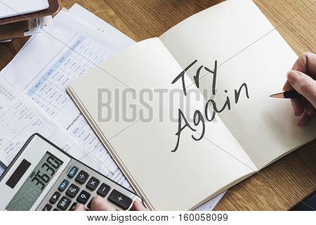 Time to Renew Try Again Restart Motivation Never Give Up Concept