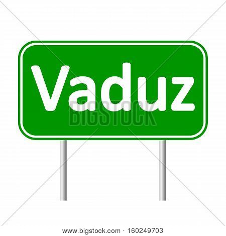 Vaduz road sign isolated on white background.