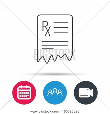 Medical prescription icon. Health document sign. Group of people, video cam and calendar icons. Vector