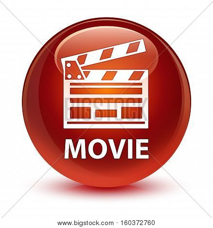 Movie (cinema Clip Icon) Glassy Brown Round Button