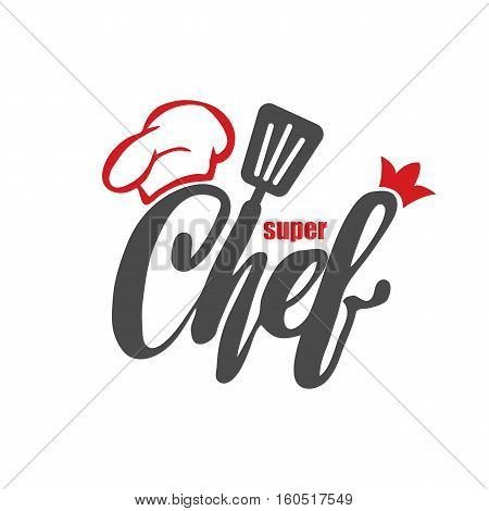 Chef logo. Lettering Hand lettering with a cap chef. Symbol icon logo design