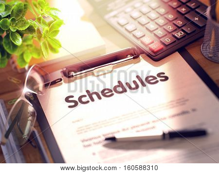 Schedules. Business Concept on Clipboard. Composition with Office Supplies on Desk. 3d Rendering. Toned Image.