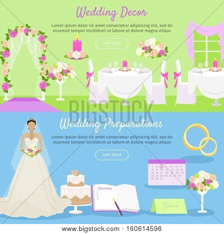Wedding decor and wedding preparations web banner. Planning the wedding day. Getting ready to marriage ceremony. Getting ready everything ahead. Choosing the date, dress, place decoration menu. Vector