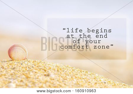 Inspirational Motivating Quote Of Shell Clam On The Sand At The Beach.