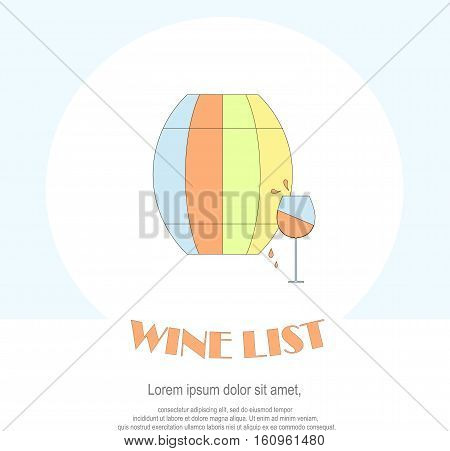 Wine list restaurant menu template. Line style green, blue, red barrel, glass with red wine, drops, Lorem ipsum on white. Perfect wine design element stock vector illustration